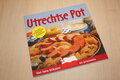9789460970917 . Titel:  Utrechtse pot / Utrechtse streekgerechten en wetenswaardigheden