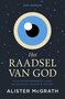 9789043536035 . Titel:  Het raadsel van God / Mijn ontdekkingsreis langs wetenschap, geloof en twijfel