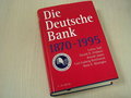 Gall, Lothar, Gerald D. e.a. - Die Deutsche Bank. 1870 - 1995